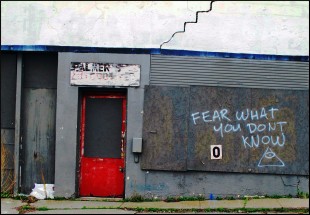 Fear what you don't know by clint mcmahon on flickr