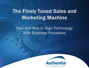 The Finely Tuned Sales and Marketing Machine